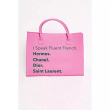 Load image into Gallery viewer, “Designer Language-Fluent French” Tote Bag
